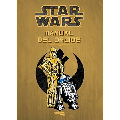 Manual Del Droide (Star Wars - Especializados) Manual Del Droide (Star Wars - Especializados)