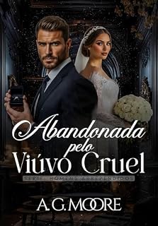 Livro Abandonada pelo Viúvo Cruel: Homens Arrependidos