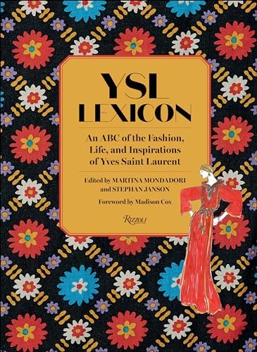 Yves Saint Laurent: The Perfection of Style: Müller, Florence