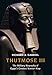 Thutmose Iii Ancient History Encyclopedia