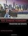 The Chinese Economy: Transitions And Growth