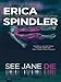 See Jane Die