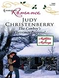 The Cowboy's Christmas Proposal (Mistletoe & Marriage)