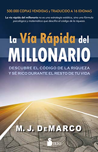 La Via Rapida Del Millonario Spanish Edition - 