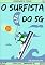 Livro O Surfista do 5G