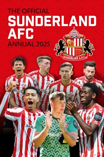The Official Sunderland Afc Annual 2025