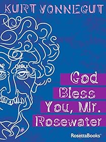 God Bless You, Mr. Rosewater