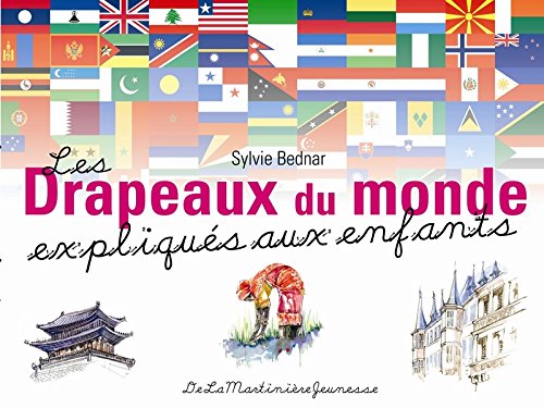 Download Drapeaux Du Monde Expliqu's Aux Enfants(les) (English and French Edition)