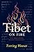 Tibet on Fire: Self-Immolations Against Chinese Rule