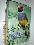 Finches and Softbilled Birds by
