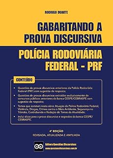 Livro PROVA DISCURSIVA - POLÍCIA RODOVIÁRIA FEDERAL - GABARITANDO A PROVA DISCURSIVA - 2020 - 4a EDIÇÃO - QUESTÕES DISCURSIVAS: Inclui dicas para a prova discursiva e questões discursivas com respostas