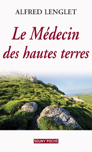 Le  médecin des hautes terres