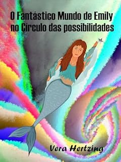 Livro O fantástico mundo de Emily no Círculo das Possibilidades