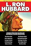 Military & War Collection, The (Stories from the Golden Age) by L. Ron Hubbard
