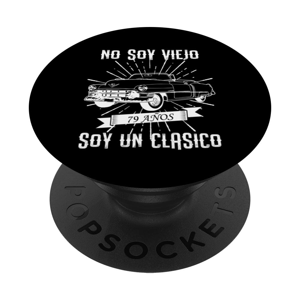 No Soy Viejo, Soy Un Clásico 79 Años: Vintage Vibes PopSockets Swappable PopGrip