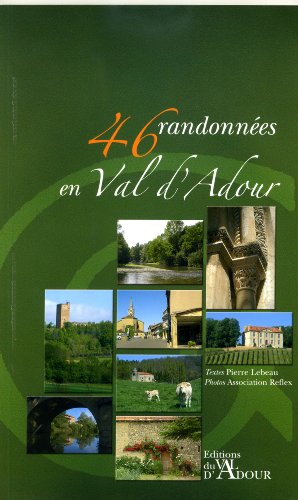 46 randonnées en Val d'Adour