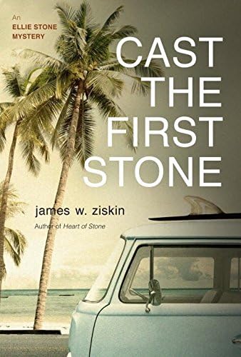 Cast the First Stone: An Ellie Stone Mystery (5) (Ellie Stone Mysteries)