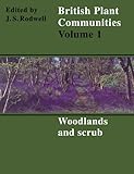Image de British Plant Communities: Volume 1, Woodlands and Scrub