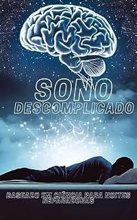 Livro Sono Descomplicado: Um Roteiro Divertido e Baseado em Ciência para Noites Reparadoras