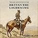 Brings the Lightning: The Ames Archives, Book 1