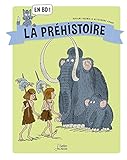 La prehistoire en BD (French Edition) by