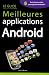 Guide des meilleures applications Android (French Edition) by 