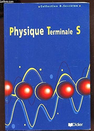 Download Physique, terminale S : Programme 1995 PDF