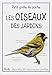 petit guide de poche/les oiseaux des jardins by 