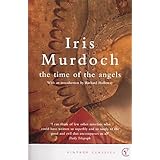 The Time Of The Angels (Vintage Classics) by Iris Murdoch (4-Apr-2002) Paperback