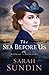 The Sea Before Us (Sunrise at Normandy Book #1) by Sarah Sundin