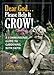Dear God . . . Please Help It Grow!: A Commonsense Guide to Gardening with Faith (Jerry Baker Good Gardening series) by 
