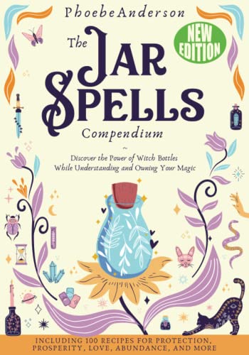 The Jar Spells Compendium: Discover the Power of
