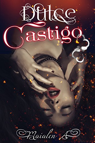 Dulce Castigo (Spanish Edition)