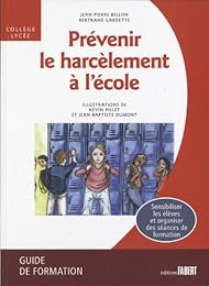 Prévenir le harcèlement à l'école
