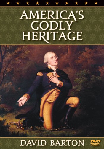 America's Godly Heritage America's Godly Heritage