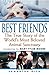 Best Friends: The True Story of the World's Most Beloved Animal Sanctuary by Samantha Glen, Mary Tyler Moore