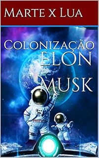 Livro Conhecendo Marte x Lua: Colonização