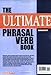 The Ultimate Phrasal Verb Book