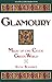 Glamoury: Magic of the Celtic Green World (Llewellyn's Celtic Wisdom Series) by Stephen Blamires