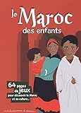 Le Maroc des enfants by