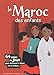 Le Maroc des enfants by