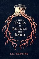 The Tales of Beedle the Bard (Hogwarts Library books)