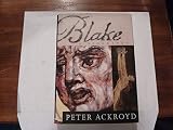 Blake: A Biography by 