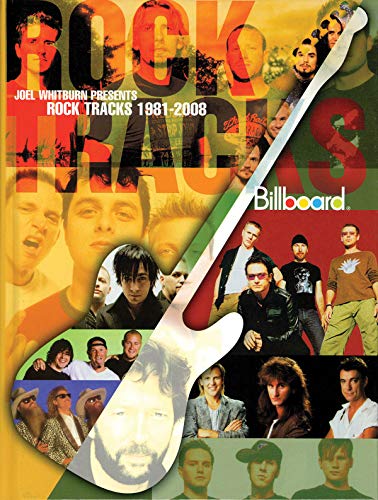 Joel Whitburn Presents Rock Tracks 1981-2008 by 