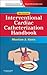 The Interventional Cardiac Catheterization Handbook