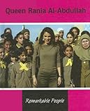 Queen Rania Al-Abdullah (Remarkable People)