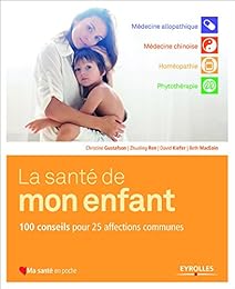 La  santé de mon enfant