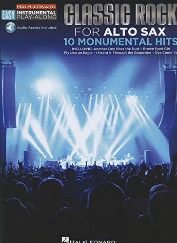 Classic Rock - 10 Monumental Hits - Easy Instrumental Play-Along Alto Sax (Book/Online Audio) (Hal Leonard Easy Instrumental Play-Along)