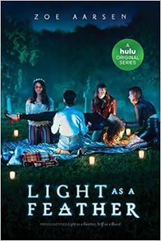 Light as a Feather, by Zoe Aarsen Light as a Feather, by Zoe Aarsen