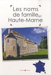 Les  noms de famille de la Haute-Marne